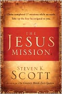 The Jesus Mission by Steven K. Scott: NOOK Book Cover