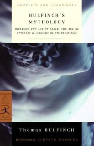 Bulfinch's Mythology (Modern Library Series)