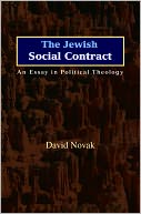 The Jewish Social Contract: An Essay in Political Theology