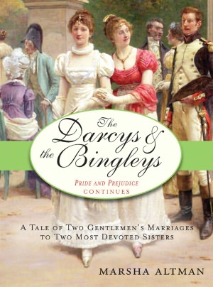 The Darcys & the Bingleys: Pride and Prejudice Continues