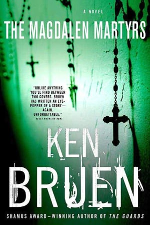 The Magdalen Martyrs (Jack Taylor Series #3)