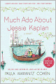 Much Ado about Jessie Kaplan