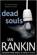 Dead Souls (Inspector John Rebus Series #10) by Ian Rankin: NOOK Book Cover