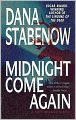 Midnight Come Again (Kate Shugak Series #10)