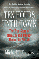 Ten Hours Until Dawn: The True Story of Heroism and Tragedy Aboard the Can Do
