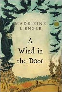 A Wind in the Door (Time Quintet Series #2) by Madeleine L'Engle: NOOK Book Cover