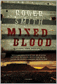Mixed Blood: A Thriller