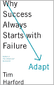 Adapt: Why Success Always Starts with Failure