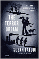 The Terror Dream: Fear and Fantasy in Post-9/11 America