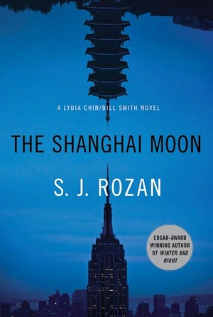 The Shanghai Moon (Lydia Chin and Bill Smith Series #9)