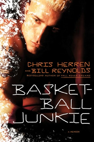 Basketball Junkie: A Memoir