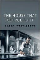 download The House that George Built book