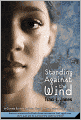 Standing Against the Wind