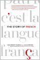 The Story of French