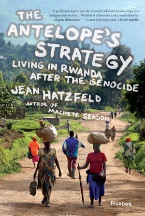 Antelope's Strategy: Living in Rwanda after the Genocide