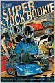 Super Stock Rookie