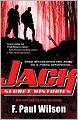 Jack: Secret Histories (Young Repairman Jack Series #1)