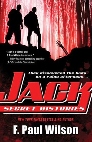 Jack: Secret Histories (Young Repairman Jack Series #1)