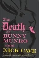 The Death of Bunny Munro