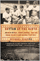 Bottom of the Ninth: Branch Rickey, Casey Stengel, and the Daring Scheme to Save Baseball from Itself
