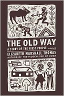 The Old Way: A Story of the First People