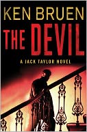 The Devil (Jack Taylor Series #8) by Ken Bruen: NOOK Book Cover