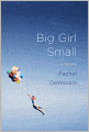 Big Girl Small