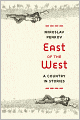 East of the West: A Country in Stories