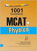 Examkrackers 1001 Questions in MCAT Physics
