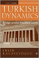 Turkish Dynamics