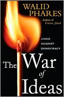 War of Ideas: Jihad against Democracy