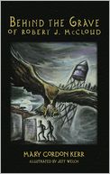 Behind the Grave of Robert J. McCloud