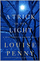 A Trick of the Light (Armand Gamache Series #7)