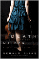 Death and the Maiden (Daniel Jacobus Series #3)