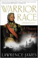Warrior Race: A History of the British at War