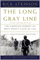 The Long Gray Line: The American Journey of West Point's Class of 1966