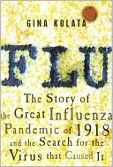 Flu: The Story of the Great Influenza Pandemic of 1918