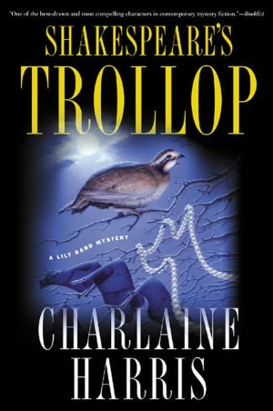 Shakespeare's Trollop (Lily Bard Series #4)