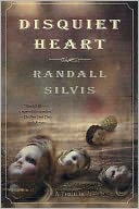 Disquiet Heart: A Thriller