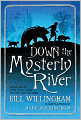 Down the Mysterly River