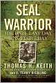 SEAL Warrior: Death in the Dark - Vietnam, 1968-1972