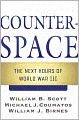 Counterspace: The Next Hours of World War III