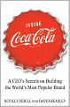 Inside Coca-Cola: A CEO's Life Story of Building the World's Most Popular Brand