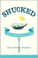 Shucked: Life on a New England Oyster Farm