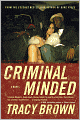 Criminal Minded: A Novel