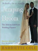 Jumping the Broom, Second Edition: The African-American Wedding Planner