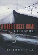 A Hard Ticket Home