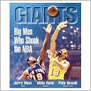 Giants: The 25 Greatest Centers of All Time