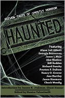 Haunted: 11 Tales of Ghostly Horror