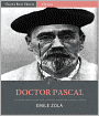 Doctor Pascal (Illustrated)